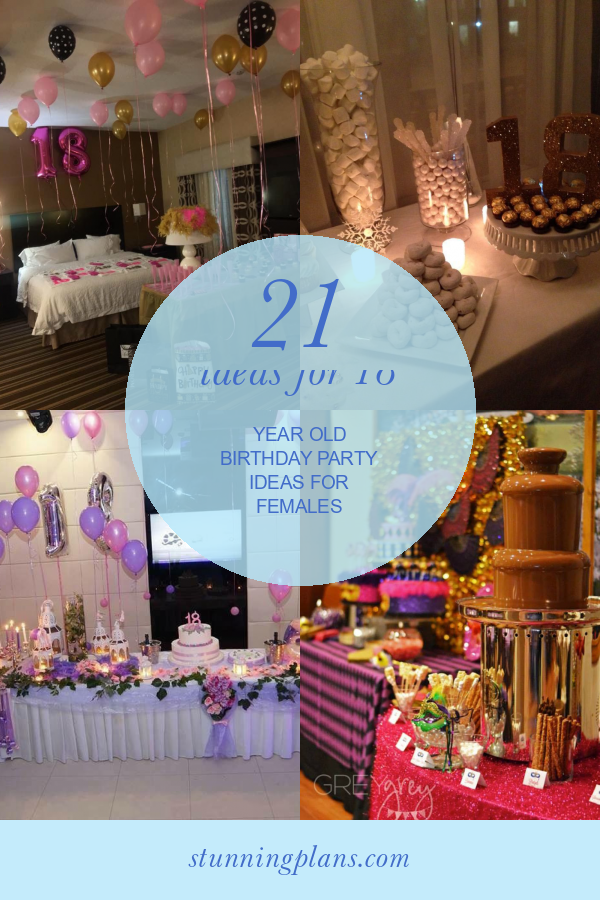 21-ideas-for-18-year-old-birthday-party-ideas-for-females-home